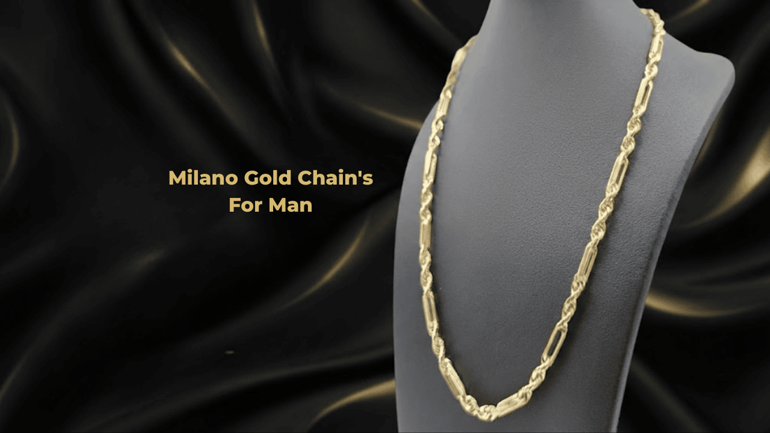 Top 10 Trending Milano Gold Chain Styles for Men